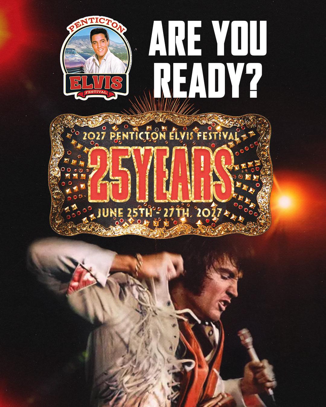 2027 Penticton Elvis Festival 25th Anniversary