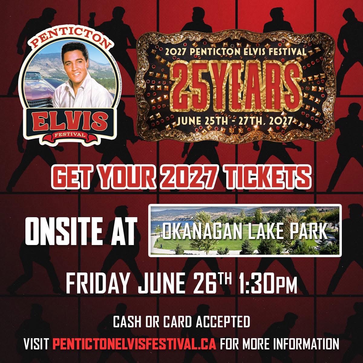 2027 Penticton Elvis Festival tickets